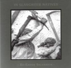 In Slaughter Natives : Re-Enter Salvation